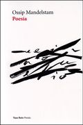 Poesia (Poesia (Vaso Roto)) - Ossip Mandelstam - Vaso Roto Editorial