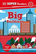 Dk Super Readers Pre-Level big Buildings (en Inglés)