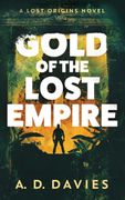 Gold of the Lost Empire (en Inglés)