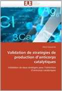 Validation de Strategies de Production D'Anticorps Catalytiques