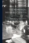 The Montreal Medical Gazette; 1 n.9