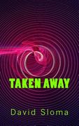 Taken Away (en Inglés)