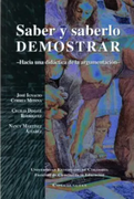 Saber y saberlo demostrar. Hacia una didáctica de la argumentación