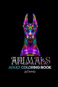Animals adult coloring book best animals: An Adult Coloring Book Elephants, Owls, Horses, Dogs, Cats, and Many More!:: Animals adult coloring book bes (en Inglés)