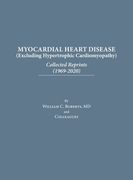 Myocardial Heart Disease: Collected Reprints