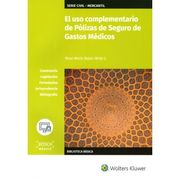 USO COMPLEMENTARIO DE POLIZAZ DE SEGURO DE GASTOS MEDICOS,EL