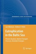 eutrophication in the baltic sea: present situation, nutrient transport processes, remedial strategies (en Inglés)