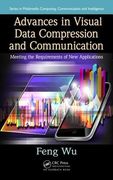 Advances in Visual Data Compression and Communication: Meeting the Requirements of New Applications (en Inglés)