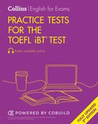 Practice Tests for the Toefl ibt Test