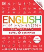 English for Everyone Practice Book Level 1 Beginner: A Complete Self-Study Program (en Inglés)