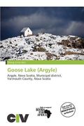 goose lake (argyle) (en Inglés)