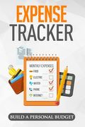 Expense Tracker: Having a Detailed Idea of What you Spend on Monthly and Weekly Basis (en Inglés)