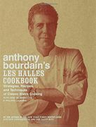 Anthony Bourdain's les Halles Cookbook: Strategies, Recipes, and Techniques of Classic Bistro Cooking (en Inglés)