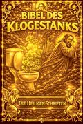 Die Bibel des Klogestanks (in German)