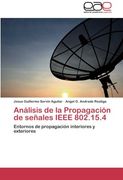 Análisis de la Propagación de señales IEEE 802.15.4