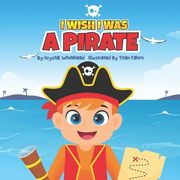 I Wish I Was A Pirate (en Inglés)