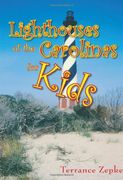 lighthouses of the carolinas for kids (en Inglés)