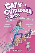 Caty la Cuidadora de Gatos 3: Secretos y Gatastrofes (in Spanish)