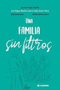 Una Familia sin Filtros