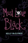 Must Love Black (en Inglés)