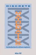 Discrete Mathematics Paperback: An Introduction for Software Engineers (en Inglés)