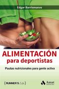 Alimentación Para Deportistas (Runner's Life) (in Spanish)