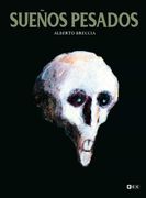 Sueños Pesados (in Spanish)