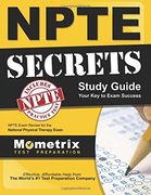 NPTE Secrets Study Guide: NPTE Exam Review for the National Physical Therapy Examination