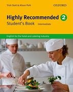 Highly Recommended. Student's Book. Per gli Ist. Tecnici e Professionali: Highly Recommended 2. Student's Book. (en Inglés)