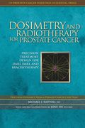 Dosimetry and Radiotherapy for Prostate Cancer (en Inglés)