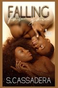 Falling For You