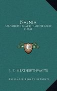 naenia: or voices from the silent land (1885) (en Inglés)