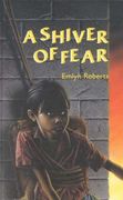 shiver of fear