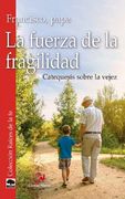 LA FUERZA DE FRAGILIDAD