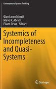 Systemics of Incompleteness and Quasi-Systems (Contemporary Systems Thinking) (en Inglés)