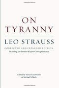 On Tyranny: Corrected and Expanded Edition, Including the Strauss-Kojève Correspondence (en Inglés)