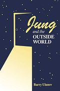 Jung and the Outside World (en Inglés)