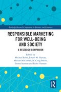Responsible Marketing for Well-being and Society. A Research Companion