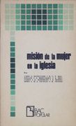 Misión de la Mujer en la Iglesia