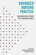 Advanced Nursing Practice: Changing Healthcare in a Changing World (en Inglés)