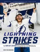 Lightning Strikes: The Tampa Bay Lightning's Unforgettable Run to the 2020 Stanley Cup (en Inglés)