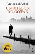 Un Millon de Gotas - Victor Del Arbol - Libro Físico