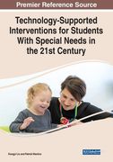 Technology-Supported Interventions for Students With Special Needs in the 21st Century (en Inglés)