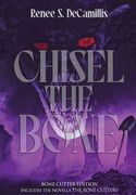 Chisel the Bone (en Inglés)