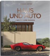 Haus und Auto: Wo Trume parken (en Alemán)