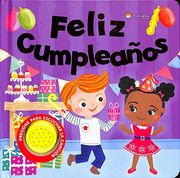 Feliz Cumpleaños. Sonido y Diversión. Edic. Ilustrado (Español) (Sonido y Diversion)