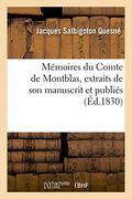 Mémoires du Comte de Montblas (Généralités)