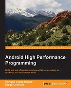 Android High Performance Programming 