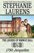 The Legend of Nimway Hall: 1750: Jacqueline 