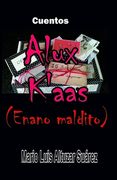Alux K'aas: (Enano maldito)